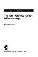 Cover of: The dose-response relation in pharmacology by Ronald J. Tallarida