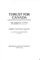 Thrust for Canada by Robert McConnell Hatch
