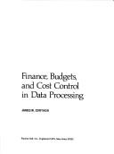 Cover of: EDP costs and charges: finance, budgets, and cost control in data processing