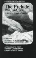 Cover of: The prelude, 1799, 1805, 1850 | William Wordsworth