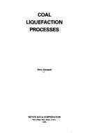 Cover of: Coal liquefaction processes by Perry Nowacki