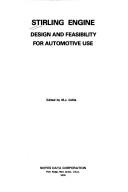 Cover of: Stirling engine design and feasibility for automotive use