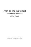 Cover of: Run to the waterfall