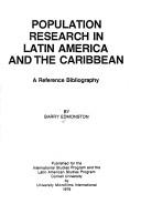 Cover of: Population research in Latin America and the Caribbean, a reference bibliography