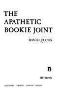 Cover of The apathetic bookie joint
