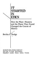 Cover of: It started in Eden | Bertha Sanford Dodge