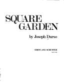 Cover of: Madison Square Garden, 100 years of history | Joseph Durso