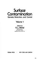Cover of: Surface contamination by edited by K. L. Mittal.