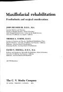Cover of: Maxillofacial rehabilitation by [edited by] John Beumer III, Thomas A. Curtis, David N. Firtell.