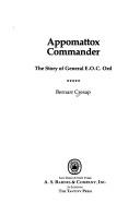 Cover of: Appomattox commander: the story of General E.O.C. Ord