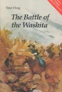Cover of: The Battle of the Washita: the Sheridan-Custer Indian campaign of 1867-69