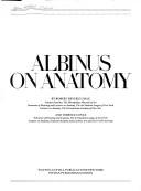 Cover of: Albinus on anatomy by Bernhard Siegfried Albinus