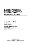 Cover of: Basic physics in diagnostic ultrasound by Joseph L. Rose
