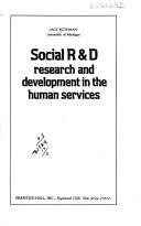 Cover of: Social R & D ; research and development in the human services