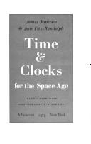 Cover of: Time & clocks for the space age | James Jespersen