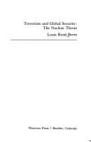 Cover of: Terrorism and global security: the nuclear threat