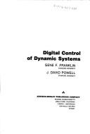 Digital control of dynamic systems by Gene F. Franklin