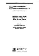 Cover of: Hypertension, the renal basis