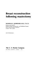 Cover of: Breast reconstruction following mastectomy | 