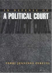 Cover of: In defense of a political court by Terri Jennings Peretti