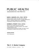Cover of: Public health: administration and practice