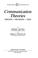 Cover of: Communication theories