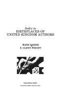 Cover of: Index to birthplaces of United Kingdom authors by Harris, Mark