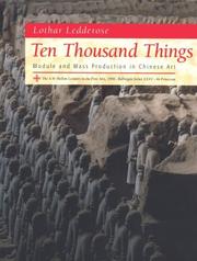 Cover of: Ten Thousand Things: Module and Mass Production in Chinese Art.