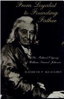 Cover of: From Loyalist to Founding Father by Betsy McCaughey Ross