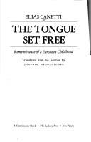 Cover of: The tongue set free by Elias Canetti