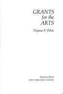 Cover of: Grants for the arts