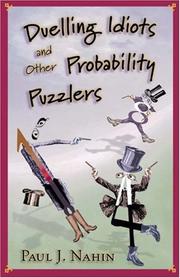 Cover of: Duelling Idiots and Other Probability Puzzlers by Paul J. Nahin