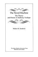 Cover of: The novel-machine by Walter M. Kendrick