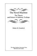 The novel-machine by Walter M. Kendrick