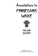 Cover of: Annotations to Finnegans wake by Roland McHugh