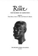 Cover of: Rilke, the alchemy of alienation