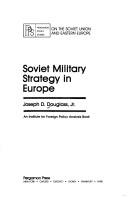 Cover of: Soviet military strategy in Europe