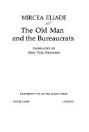 Cover of: The old man and the bureaucrats