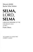 Selma, Lord, Selma by Sheyann Webb