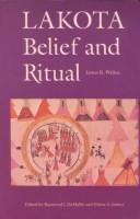 Cover of: Lakota belief and ritual by Walker, J. R.