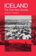 Cover of: Iceland, the first new society by Richard F. Tomasson