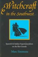 Cover of: Witchcraft in the Southwest by Marc Simmons