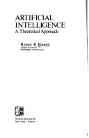 Cover of: Artificial intelligence: a theoretical approach