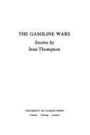 Cover of: The gasoline wars: Stories