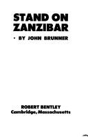 Stand on Zanzibar by John Brunner