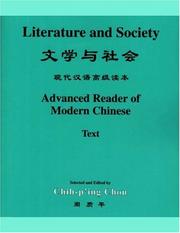 Cover of: Literature and Society by Chih-p'ing Chou, Ying Wang, Xuedong Wang