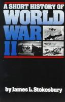 Cover of: A short history of World War II