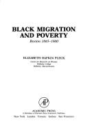 Cover of: Black migration and poverty, Boston, 1865-1900