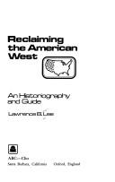 Cover of: Reclaiming the American West: an historiography and guide
