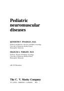 Cover of: Pediatric neuromuscular diseases by Kenneth F. Swaiman